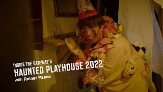 GATEWAY&#39;S HAUNTED PLAYHOUSE 2022