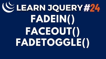 FadeIn() FadeOut() & FadeToggle() Method - jQuery JS Library Tutorial