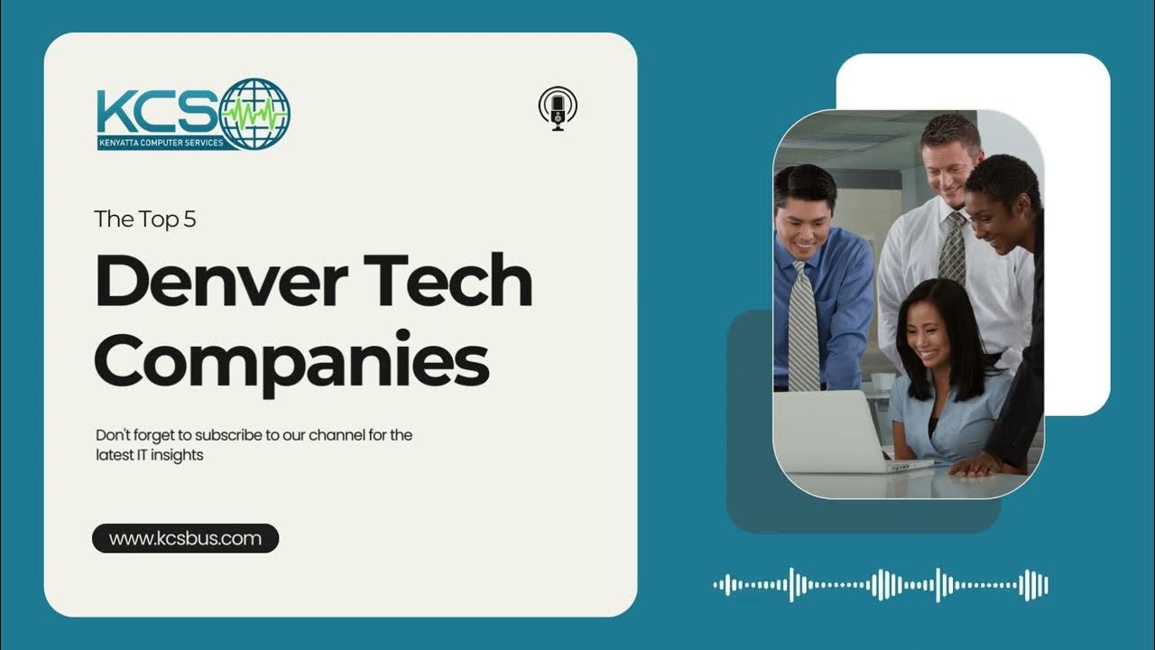 The 5 Top Tech Companies in Denver, Colorado YouTube