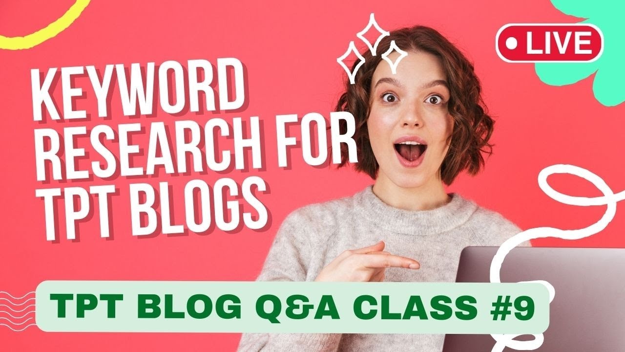 How to do Keyword Research for TPT Blogs (TPT Blog Questions & Answers ...