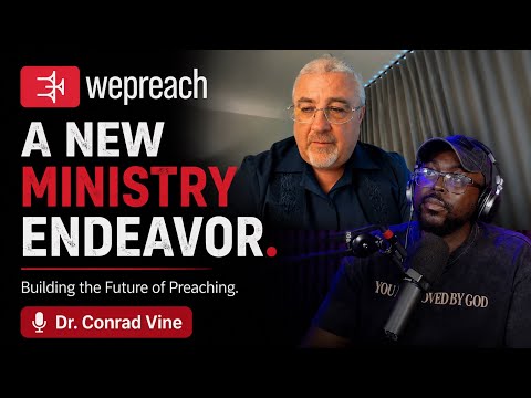 The Story Behind WePreach and Dr. Vine's Vision. @ConradVine
