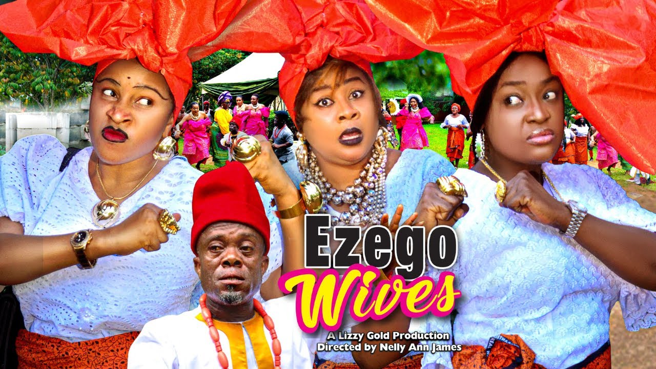 EZEGO'S WIVES (PART 1) - LIZZY GOLD, UJU OKOLI, MARY IGWE 2023 Latest Nigerian Movie