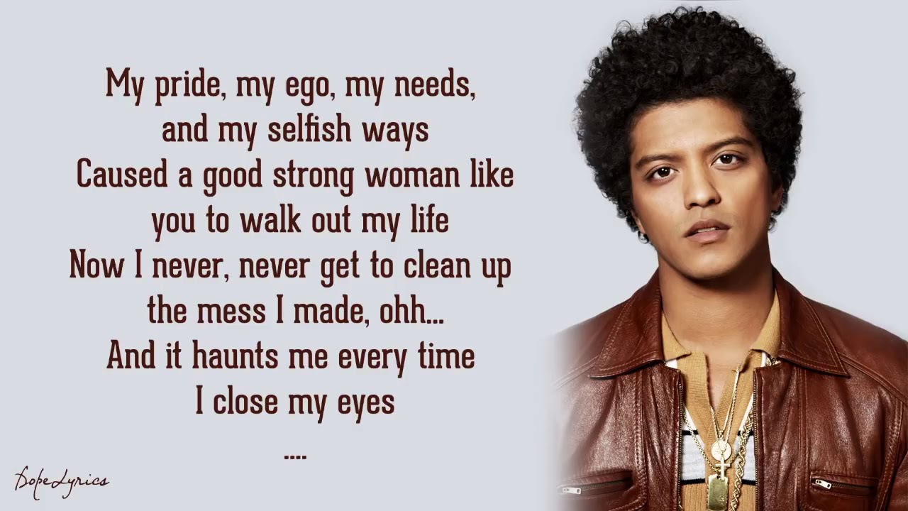 Bruno Mars      When I Was Your Man    Lyrics