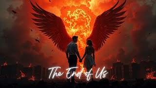 The End Of Us