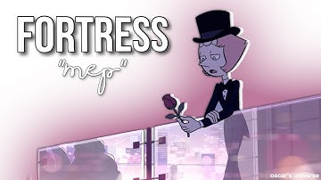 Steven Universe - Fortress MEP