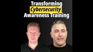 Transforming Cybersecurity Awareness Training with Michael Waite