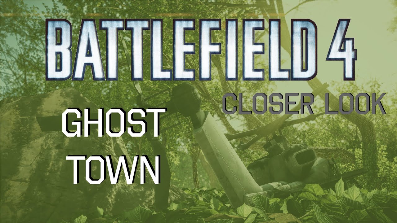 Ghost Town (Operation Outbreak) - Closer Look - Battlefield 4