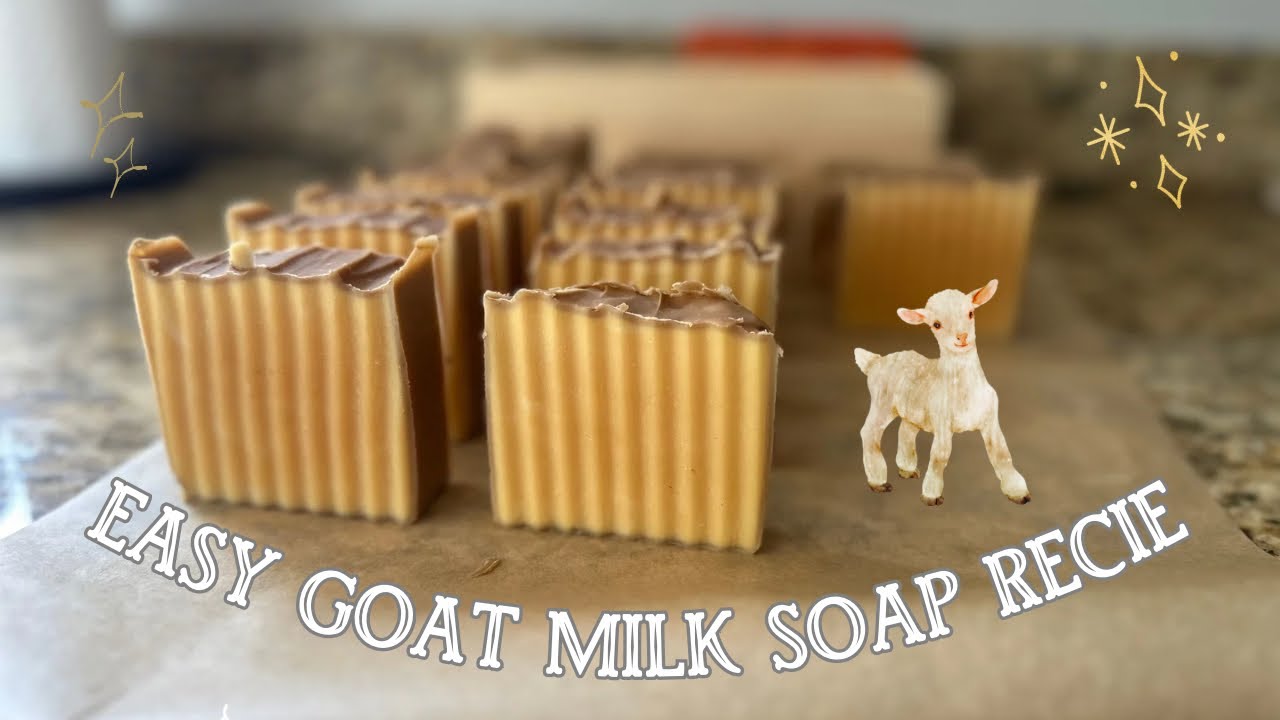 Simple & Easy Goat Soap Recipe, Goat Milk Soap, All Natural Products