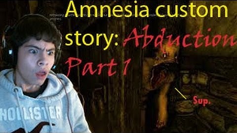 Amnesia custom story: ABDUCTION part 1