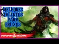 MELHORES TALENTOS PARA BRUXOS EM D&D 5E