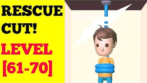 Rescue cut! Level 61 62 63 64 65 66 67 68 69 70 Walkthrough or Solution