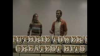 Guthrie Tower's Greatest Hits