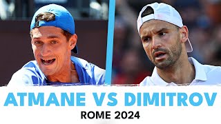 Grigor Dimitrov Vs Terence Atmane Highlights Rome 2024