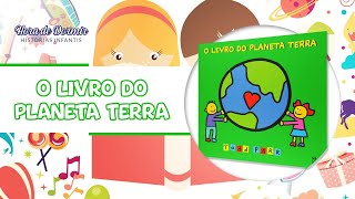 O Livro do Planeta Terra - Todd Parr | Historinha Infantil | Livro Infantil | Audiolivro Infantil