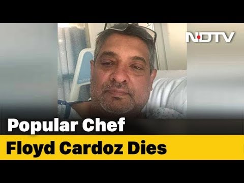 Video: Chef Floyd Cardoz Dies Of Coronavirus