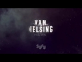VAN HELSING 1x12 - HE'S COMING