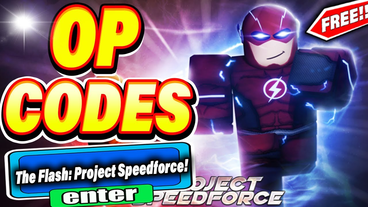 The Flash Project Speedforce Codes – Roblox - December 2023 