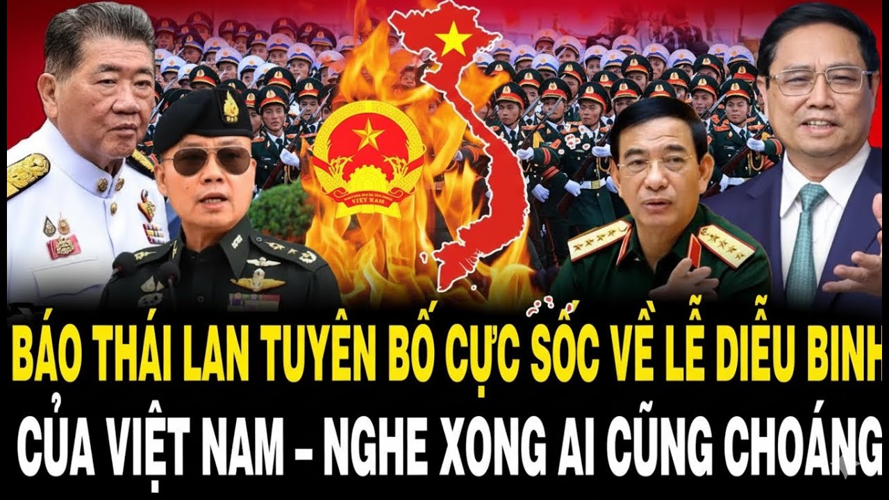 Loạt Báo Thái Lan Choáng Váng Trước Lễ Diễu Binh Việt Nam – Sự Thật ...