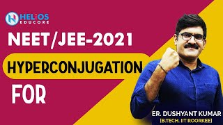 HYPERCONJUGATION FOR || NEET/JEE - 2021 screenshot 4