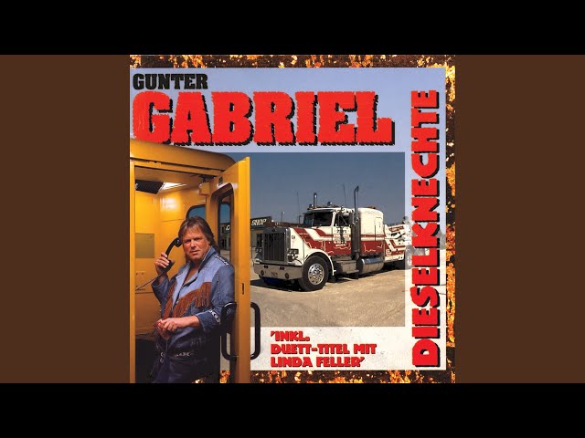 Gunter Gabriel - Dieselknecht