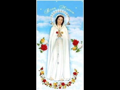 Oração a Nossa Senhora da Rosa Mistica
