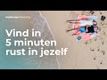 Ontspanningsmeditatie  rust in jezelf  meditation moments  michael pilarczyk