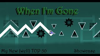 When I'm Gone (layout Showcase) (READ DESC)
