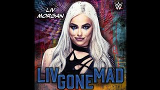 Liv Morgan - Liv Gone Mad