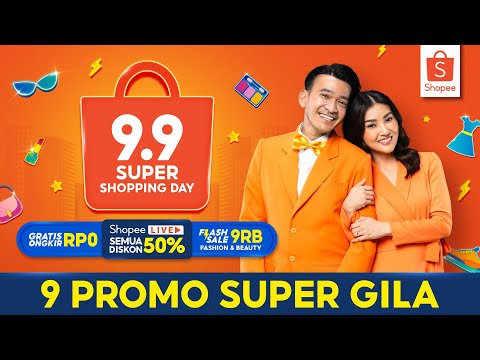 Promo Terbesar se-Indonesia Shopee 9.9 Super Shopping Day | ShopeeLive Semua Diskon 50%