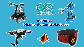 Curso Robótica con Arduino: Diseño de controladores #robótica