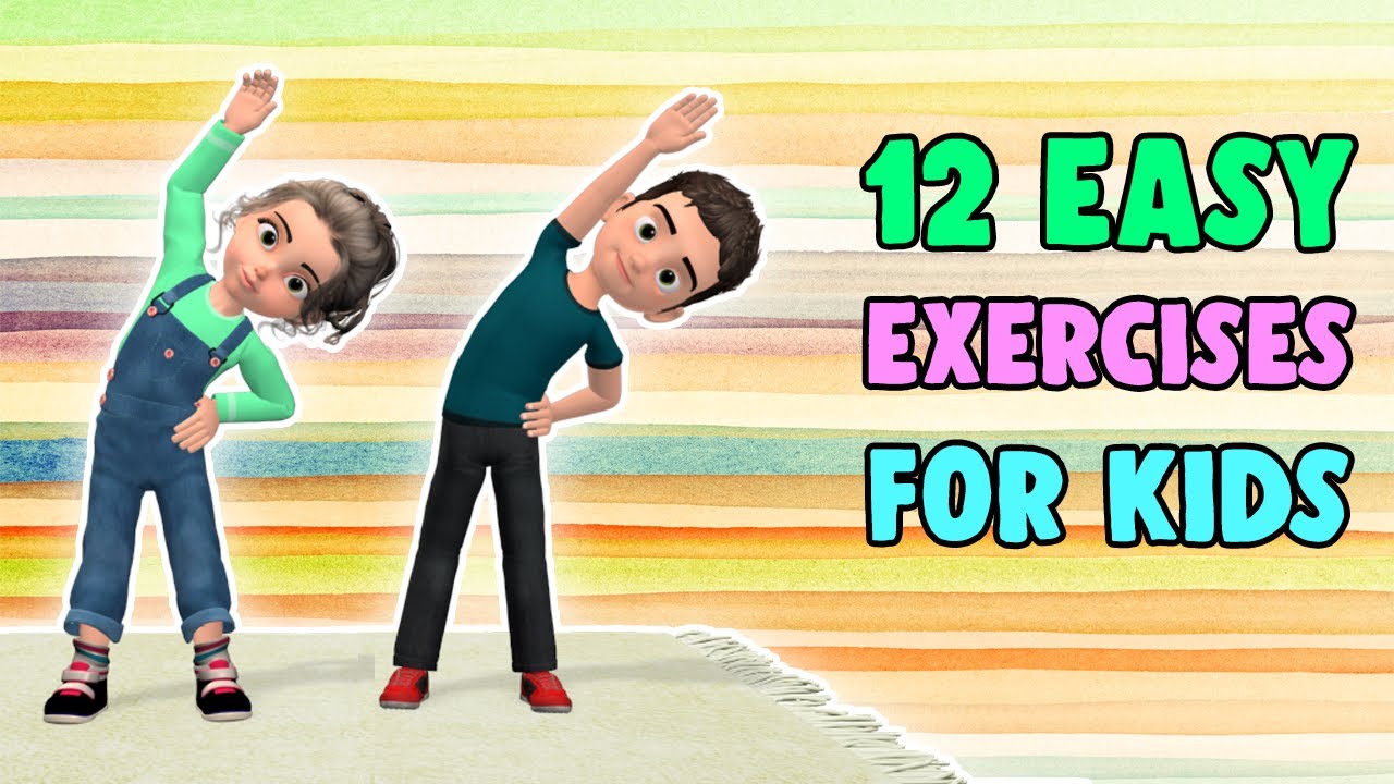 12 Easy Exercises For Kids At Home Youtube