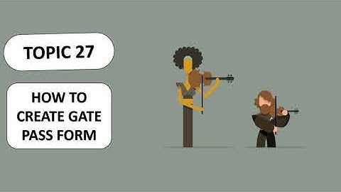 DINGTALK TOPIC 27: HOW TO CREATE GATE PASS FORM