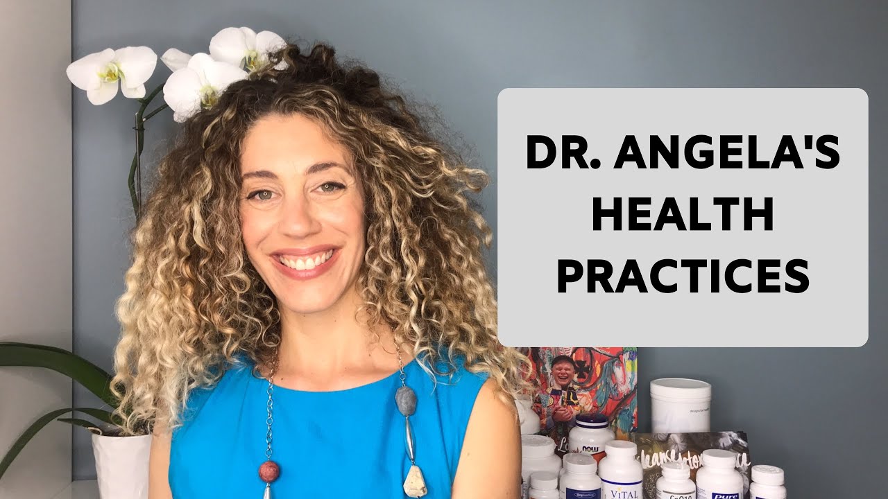 Dr. Angela’s Health Practices YouTube