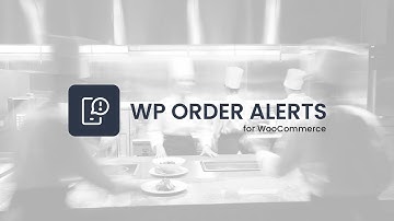 Get Free Order Alerts for WooCommerce with WP Order Alerts