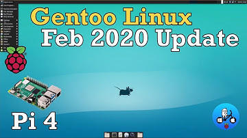 Gentoo Linux 64 bit Update Feb 2020. Raspberry Pi 4