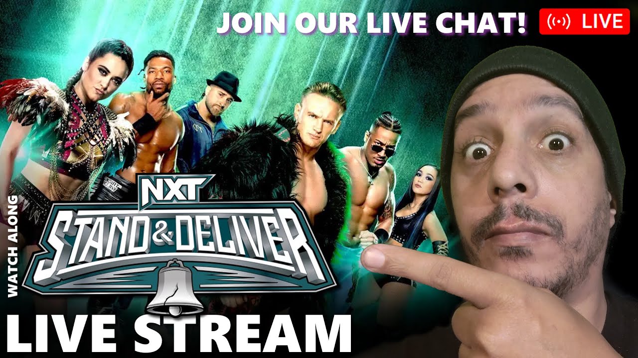 NXT STAND AND DELIVER LIVE STREAM NXT Stand And Deliver