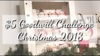 $5 Goodwill Challenge ~ Christmas 2018