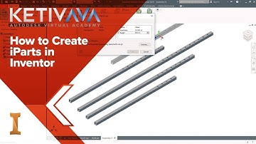 How to Create iParts in Inventor | Autodesk Virtual Academy