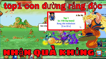 Ngọc Rồng Online - Top 1 Con Đường Rắn Độc Nhận Ngay Quà Khủng Từ AMDIN