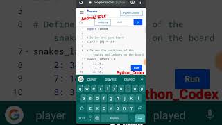 Creating A Snake And Ladder Game With An Android IDLE  #coderslife #science #code #coder #python screenshot 2