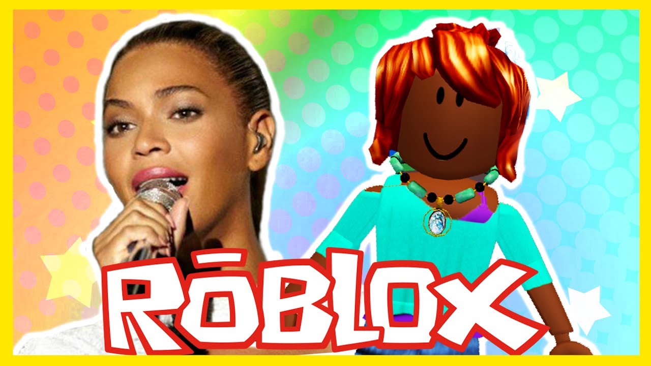 Beyonce Plays Roblox Youtube - roblox beyonce