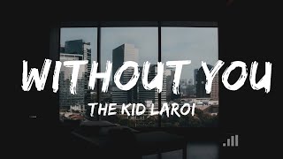 The Kid LAROI  WITHOUT YOU  | Music Arielle