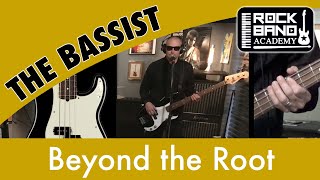 How to Play Beyond the Root - The Bassist