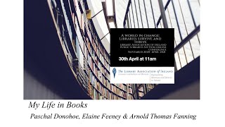 My Life in Books with Paschal Donohoe, Elaine Feeney and Arnold Thomas Fanning