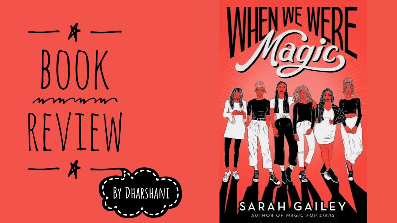 When We Were Magic - short spoiler free review