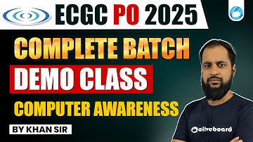 ECGC PO Computer Awareness 2025 | Complete Batch Demo Class | Computer Awareness By Shabaz Khan Sir