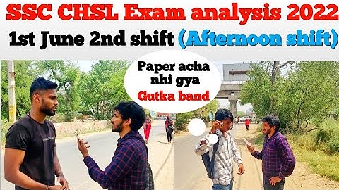 SSC CHSL Exam analysis 2022| ssc chsl exam review 1st june 2nd shift afternoon| #sscchsl #ssc #chsl