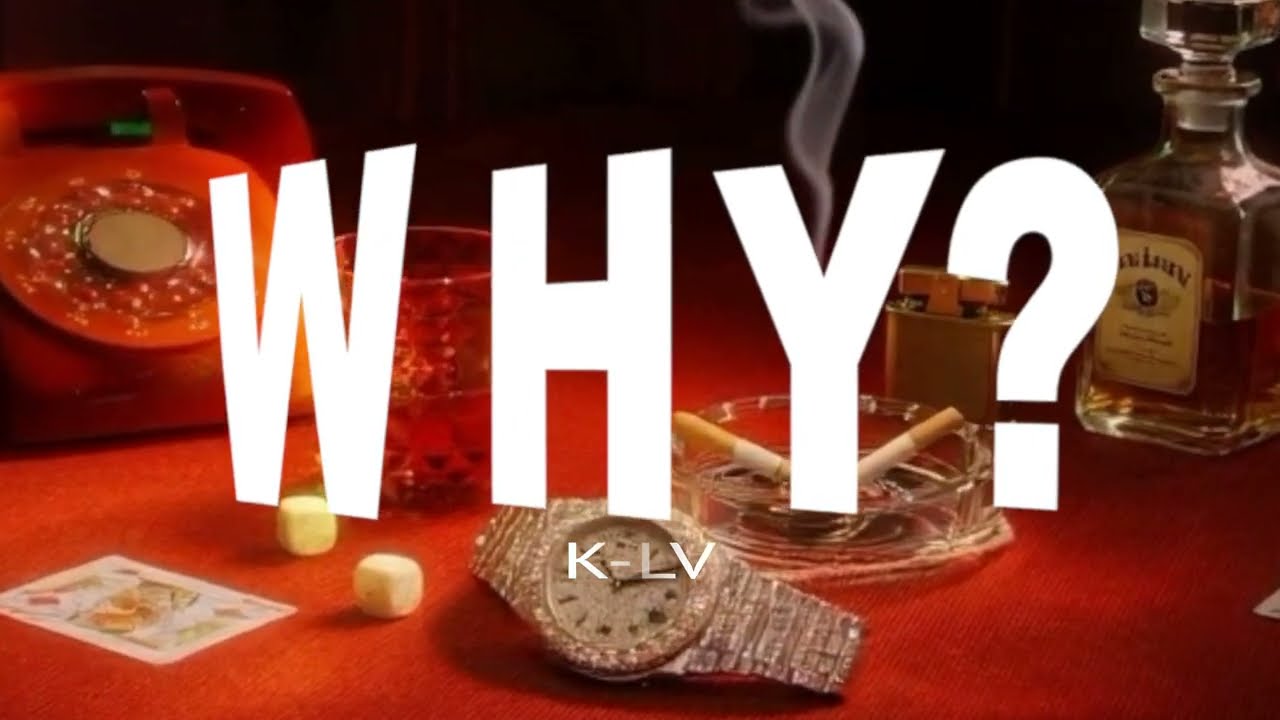 Watch K-Lv | Why? (Lyric video) on YouTube Watch K-Lv | Why? (Lyric video) on YouTube