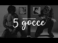 irama & rkomi - 5 gocce (testo)