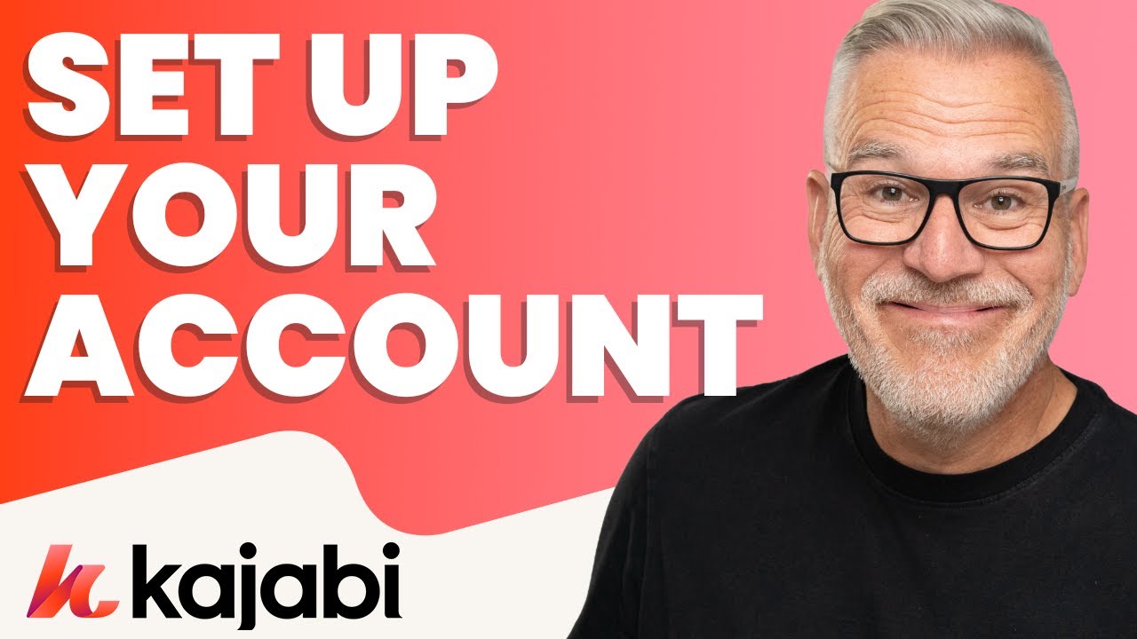 Setting up your Kajabi account